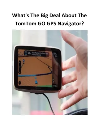 what s the big deal about the tomtom