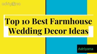 Top 10 Best Farmhouse Wedding Decor Ideas