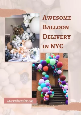 Get Fast Balloon Delivery in NYC - Balloons, Ink