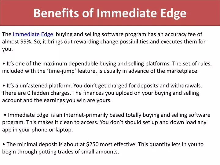 benefits of immediate edge