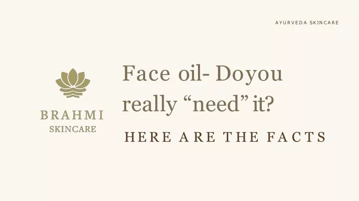 face oil do you really need it