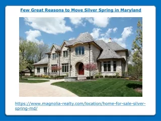 Few Great Reasons to Move Silver Spring in Maryland