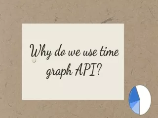 Why do we use time graph