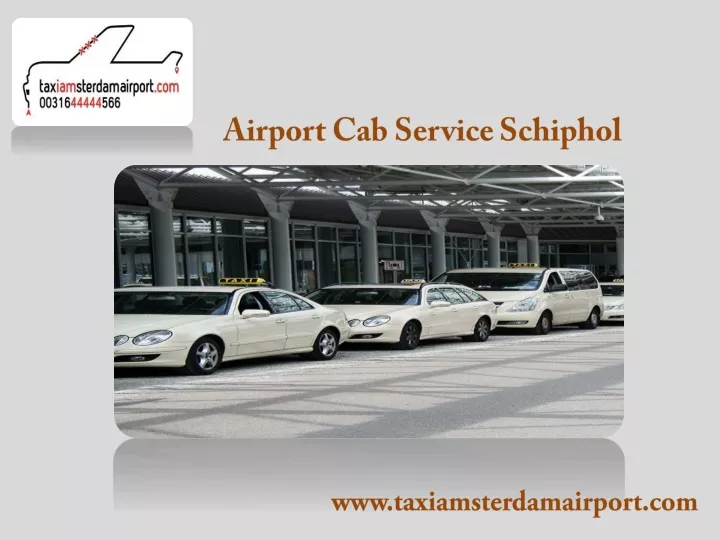 airport cab service schiphol