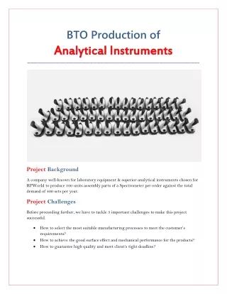 bto production of analytical instruments