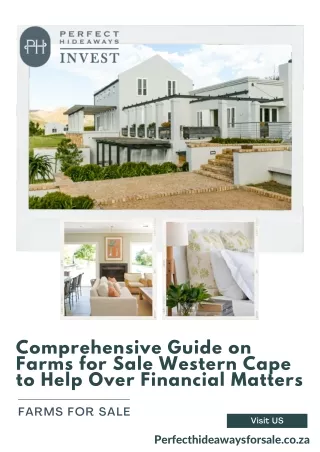 Comprehensive Guide on Farms for Sale Western Cape to Help Over Financial Matters