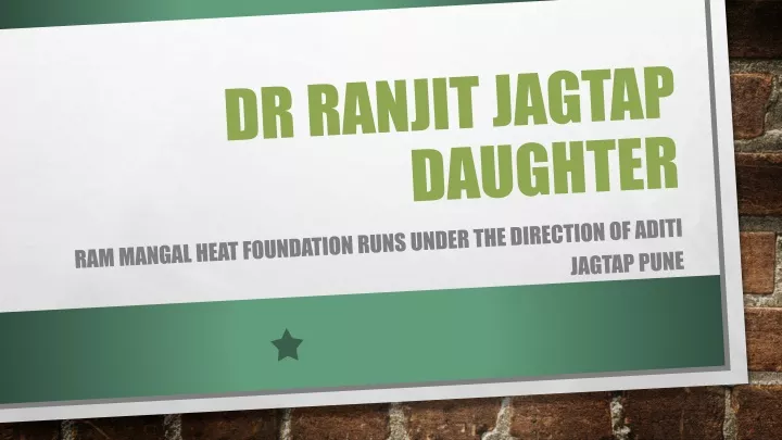 dr ranjit jagtap daughter