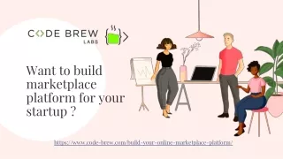 want to build marketplace platform for your startup