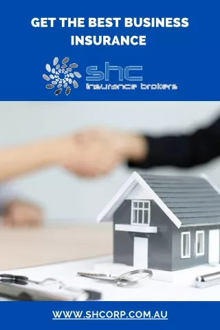 Get the Best Business Insurance - SHC Insurance Brokers