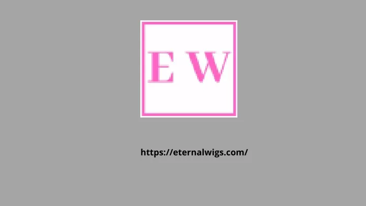 https eternalwigs com