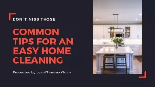 Common tips for an easy home cleaning