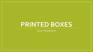 printed boxes