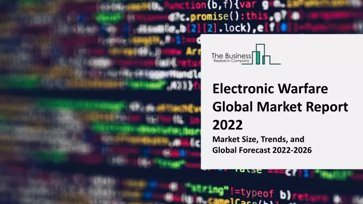 electronic warfare global market report 2022
