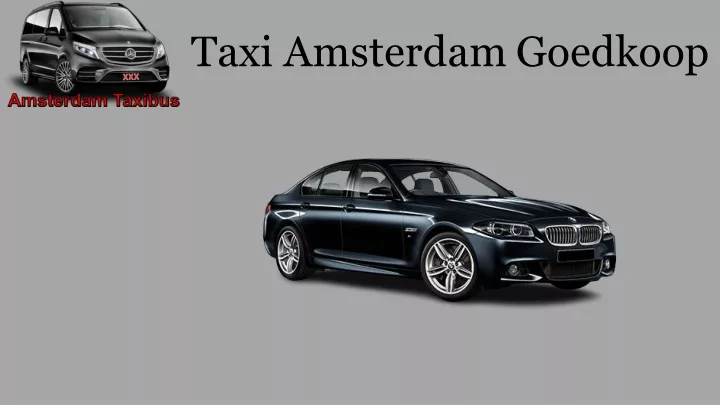 taxi amsterdam goedkoop