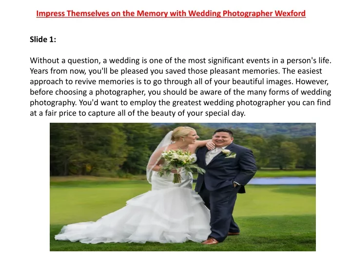 impress themselves on the memory with wedding photographer wexford