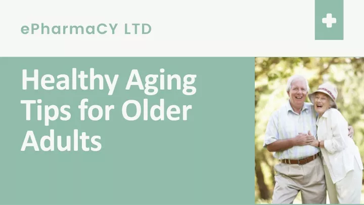 healthy aging tips for older adults