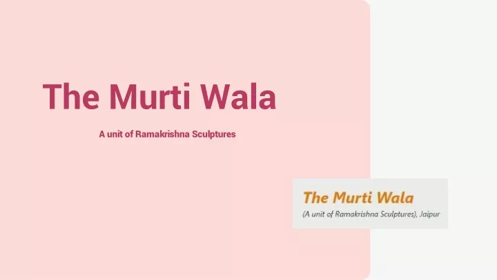 the murti wala