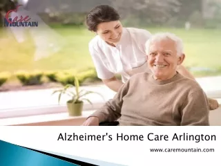 Alzheimer's home care Arlington - Caremountain