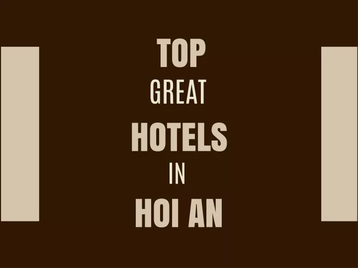 top great hotels
