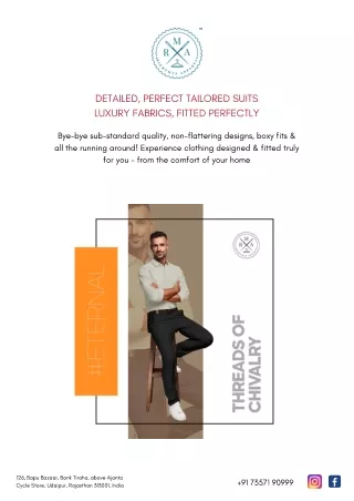 PERFECT TAILORED SUITS - LUXURY FABRICS BY RMA