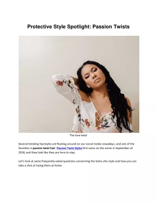 Protective Style Spotlight_ Passion Twists
