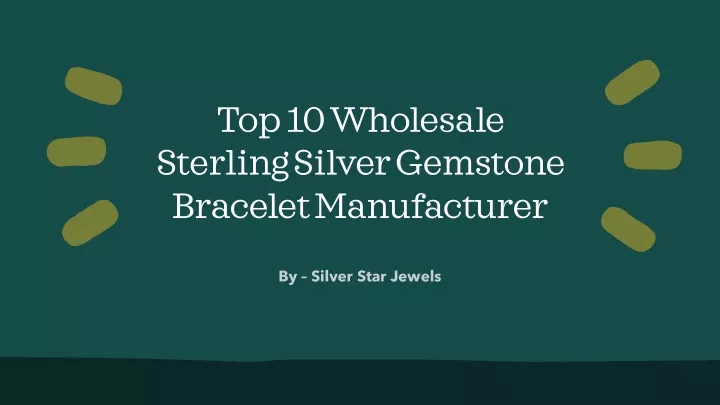 top 10wholesale sterling silver gemstone bracelet