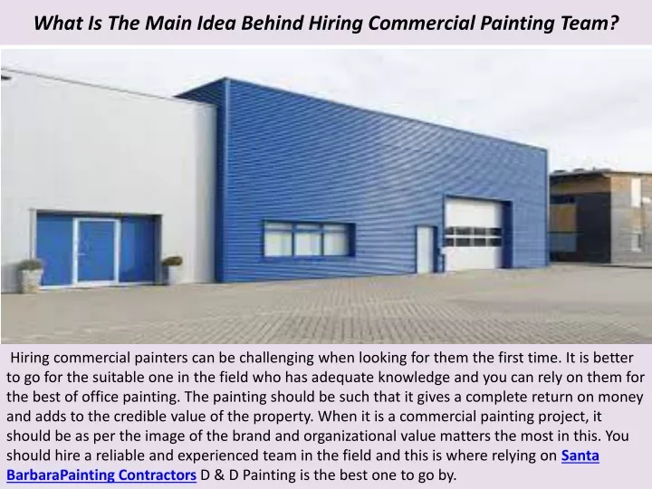 what is the main idea behind hiring commercial painting team