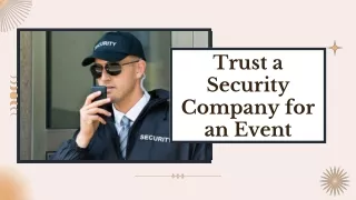 trust a security company for an event