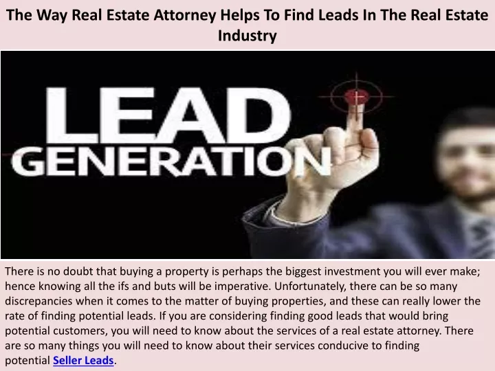 the way real estate attorney helps to find leads in the real estate industry