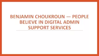 benjamin choukroun people believe in digital admin support services