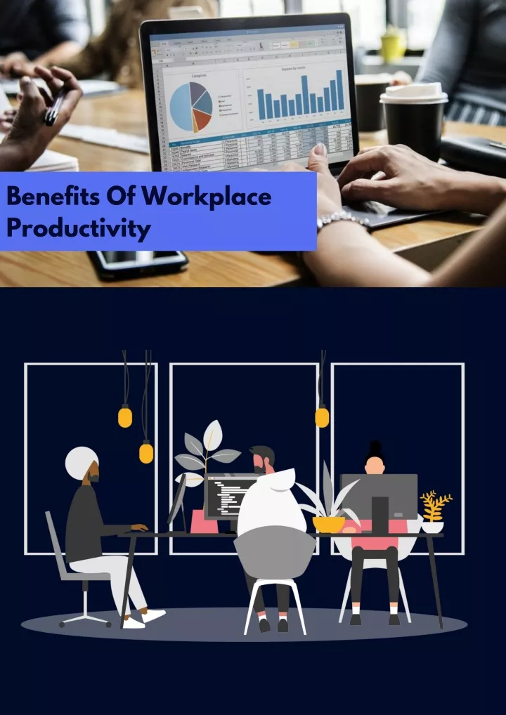 benefits of workplace productivity