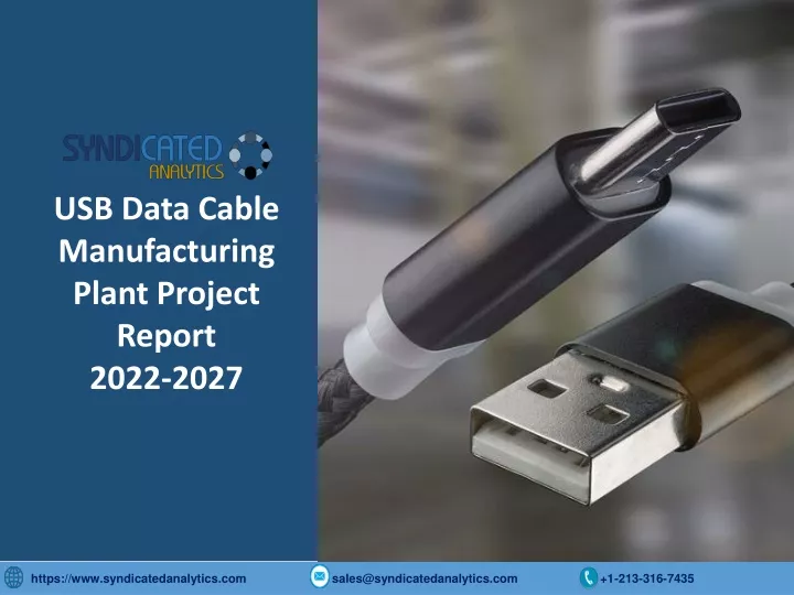 usb data cable manufacturing plant project report