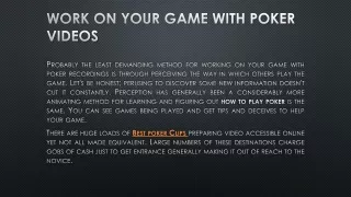 Work on Your Game with Poker Videos