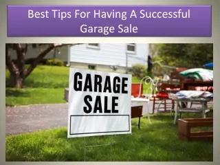 Best Tips For Having A Successful Garage Sale