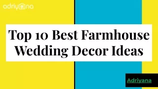 Top 10 Best Farmhouse Wedding Decor Ideas