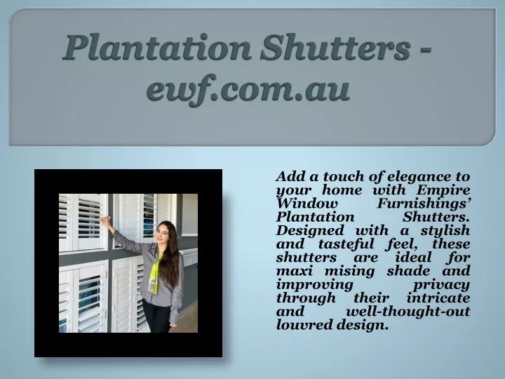 plantation shutters ewf com au