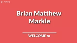 Brian Markle