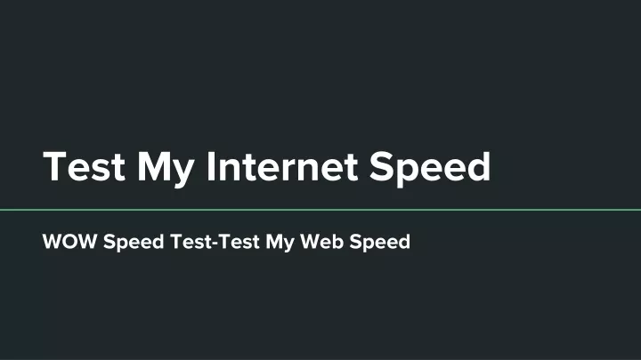 test my internet speed