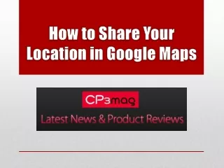 How to Share Your Location in Google Maps