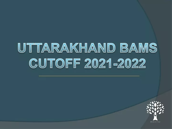 PPT UTTARAKHAND BAMS PowerPoint Presentation free download ID