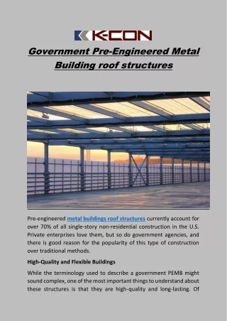 Government Pre-Engineered Metal Building roof structures