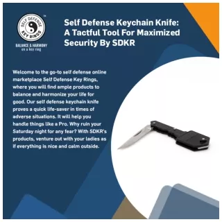 Self Defense Keychain Knife - A Tactful Tool For Maximized Security By SDKR
