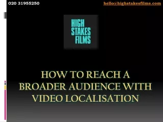 How to Reach a Broader Audience with Video Localisation