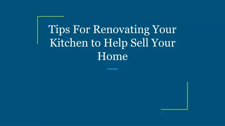 tips for renovating your kitchen to help sell your home