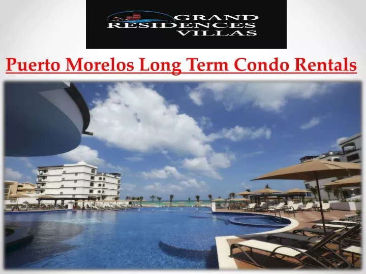 puerto morelos long term condo rentals