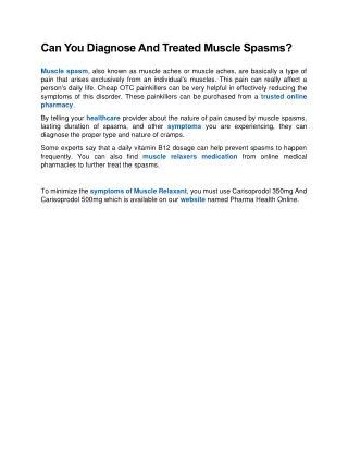 can you diagnose and treated muscle spasms