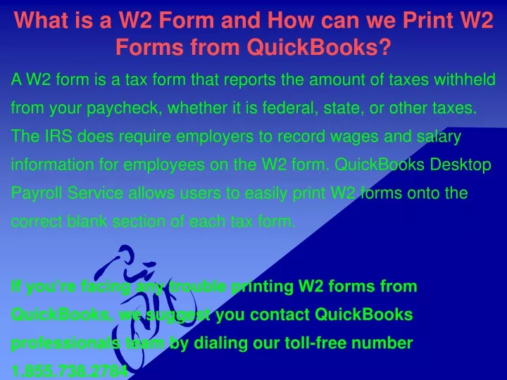 what is a w2 form and how can we print w2 forms from quickbooks