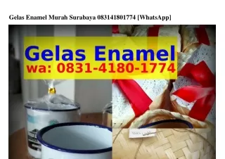Gelas Enamel Murah Surabaya Ö83l-Ꮞl8Ö-l77Ꮞ(whatsApp)