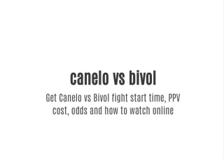 canelo vs bivol get canelo vs bivol fight start