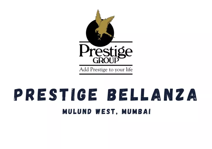 prestige bellanza mulund west mumbai